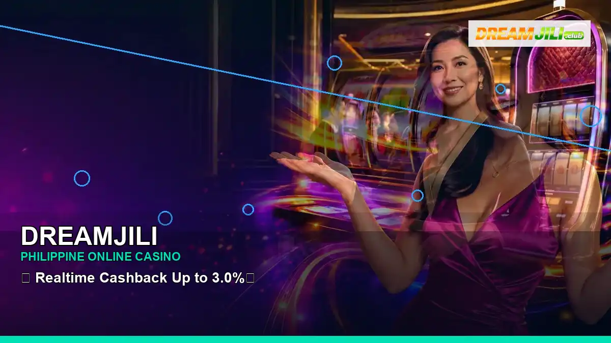 DREAMJILI wide-action mobile casino app highlighting mobile-friendly casino play