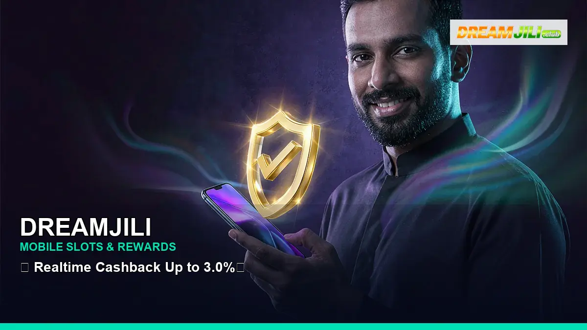 DREAMJILI shield confirm casino payment methods highlighting mobile-friendly casino play